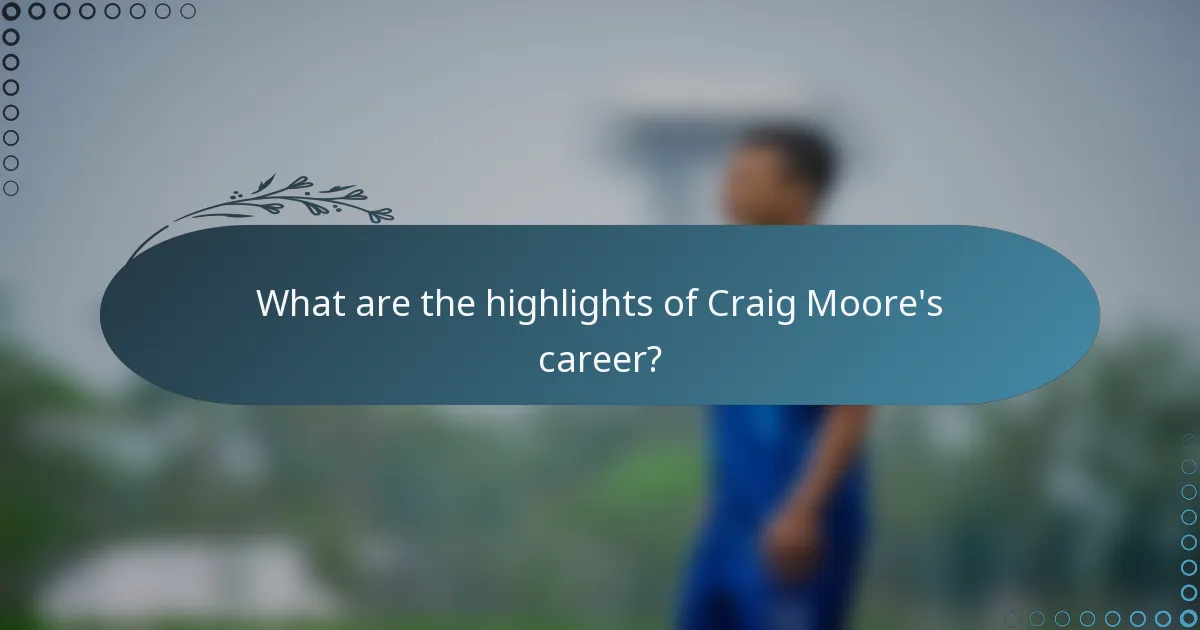 What are the highlights of Craig Moore's career?